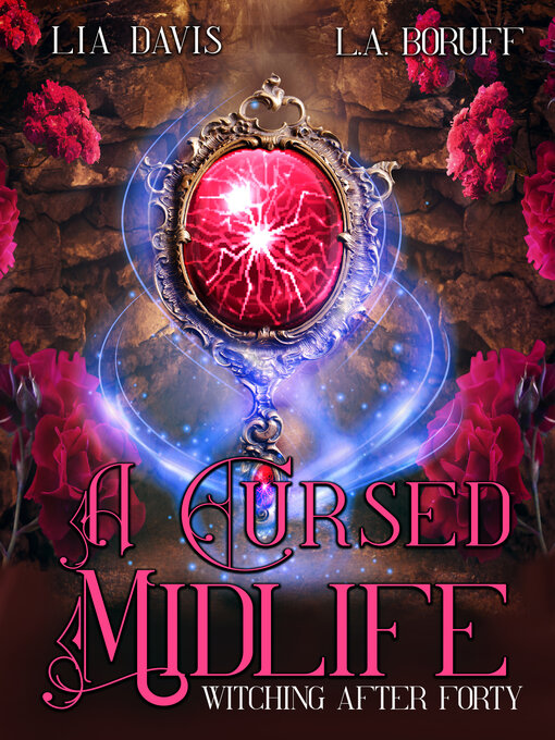Title details for A Cursed Midlife by Lia Davis - Available